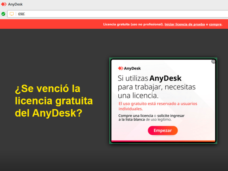 ¿Se venció la licencia gratuita del AnyDesk?, ¿ahora que hago?